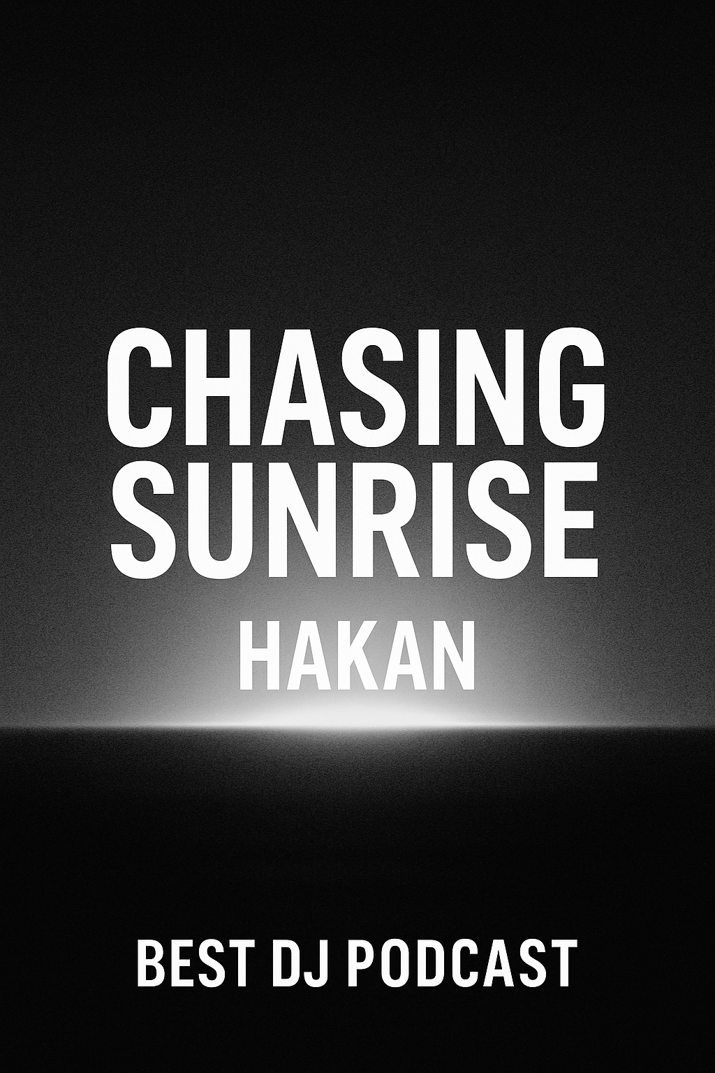 New Release: Chasing Sunrise –&nbsp;Hakan