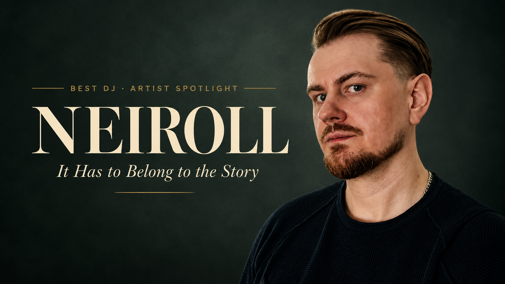 Neiroll: It Has to Belong to the Story